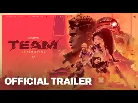 VALORANT New Team Deathmatch Game Mode Official Trailer