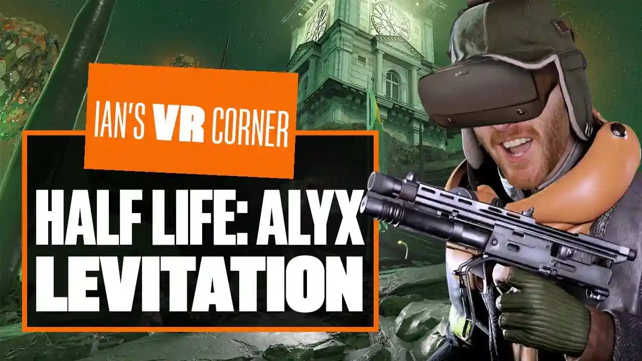 Half Life: Alyx &#8211; LEVITATION Mod Is An AWESOME Epilogue To The Main Game &#8211; Ian&#8217;s VR Corner