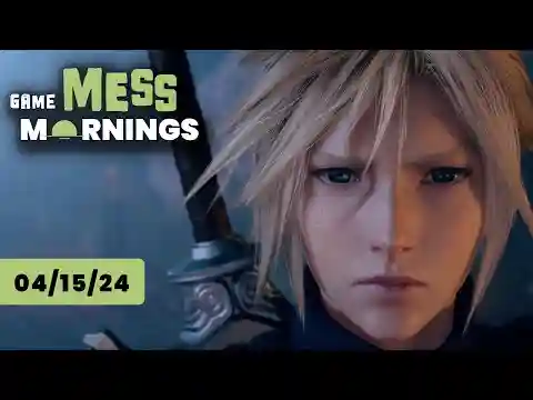 Analyst Says Final Fantasy 7 Rebirth "Underperforming" | Game Mess Mornings 04/15/24