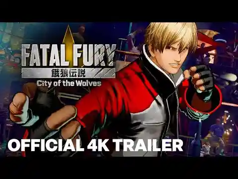FATAL FURY: City of the Wolves Official Announcement Trailer