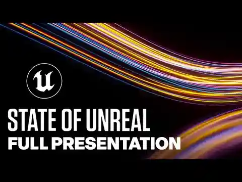 State of Unreal Full Presentation | GDC 2024