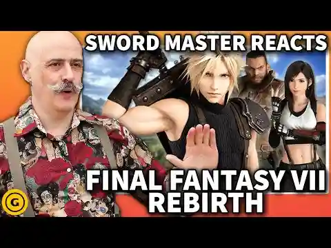 Sword Master Reacts To Final Fantasy 7 Rebirth's Weapons & Combat